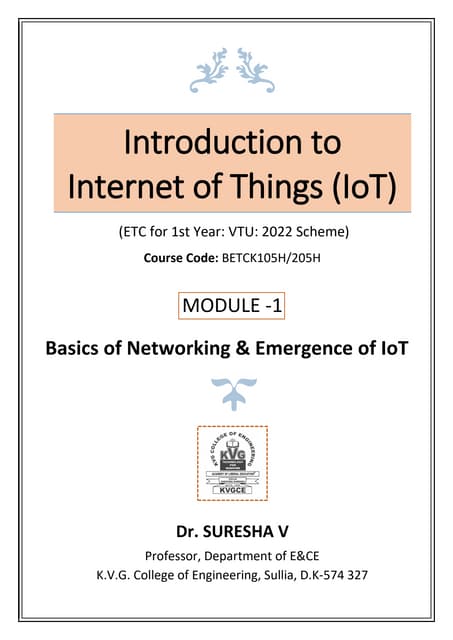 Intro. IoT- Module 1 by Dr.Suresha V, KVGCE