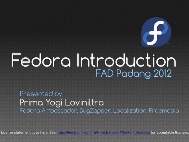 Fedora Introduction