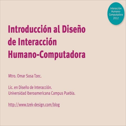 Introducción al Diseño de Interacción Humano-Computadora