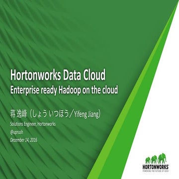 Introduction to Hortonworks Data Cloud for AWS