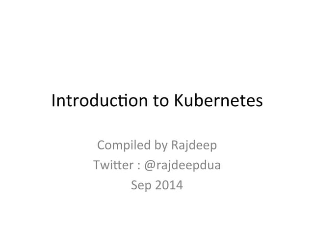 Introduction to Kubernetes