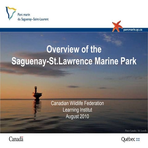 Overview of the Saguenay-St.Lawrence Marine Park