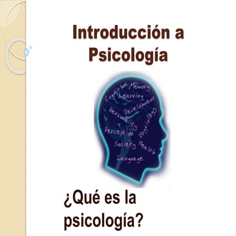 INTRODUCCION AL ESTUDIO DE LA PSICOLOGIA | PPTX