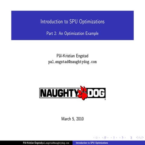 SPU Optimizations - Part 2