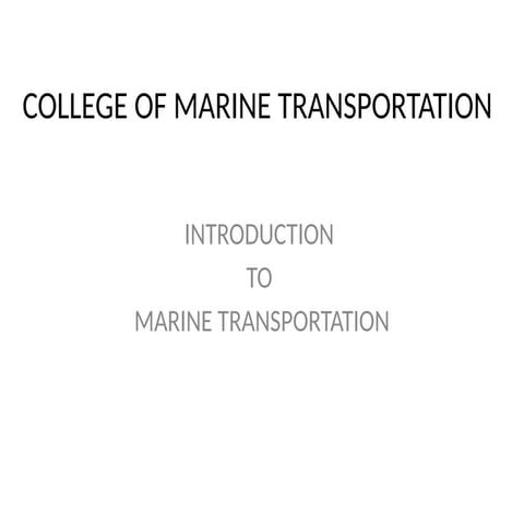 Introduction to Maritime Transportations