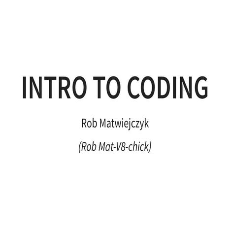 Intro to coding | PPT