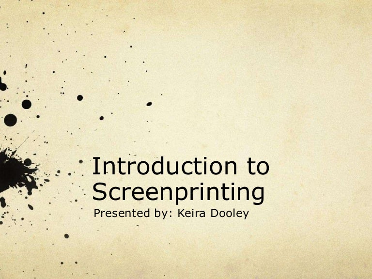 intro to screenprinting