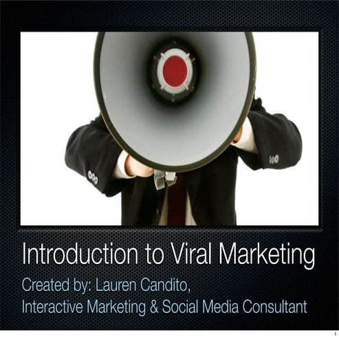 Introduction To Viral  Marketing