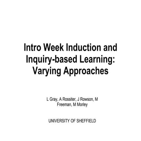 Intro Week Induction and Inquiry-based Learning: Varying Approaches