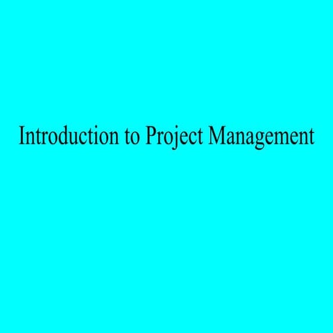 Introduction to Project Management