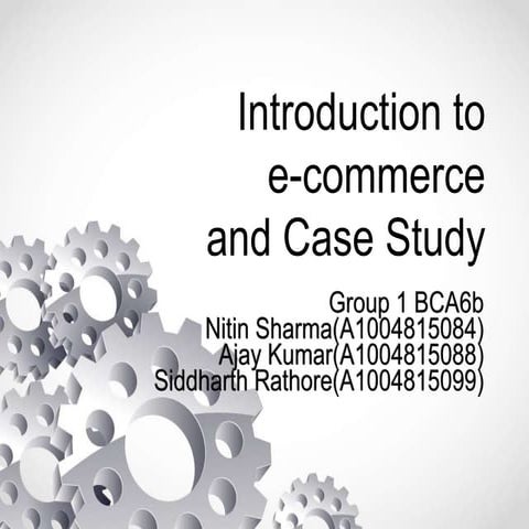 Intro and case study on e commerce22