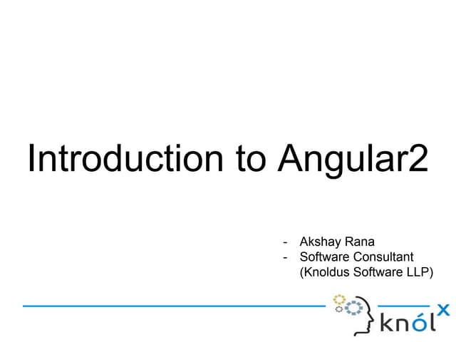 Introduction to Angular2
