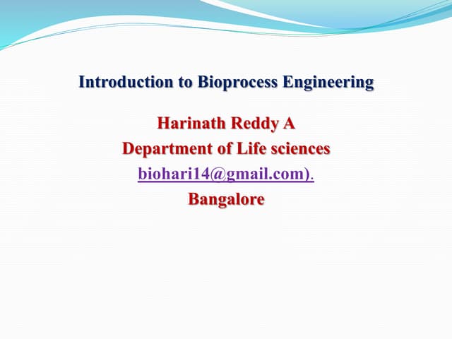Introduction to bioprocess Engineering