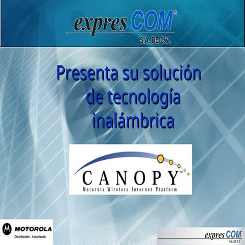 Sistemas Canopy de conectividad satelital | PPT