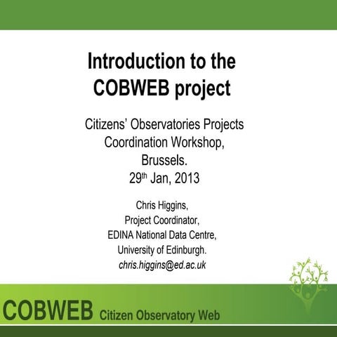Introduction to the COBWEB Project, January 2013