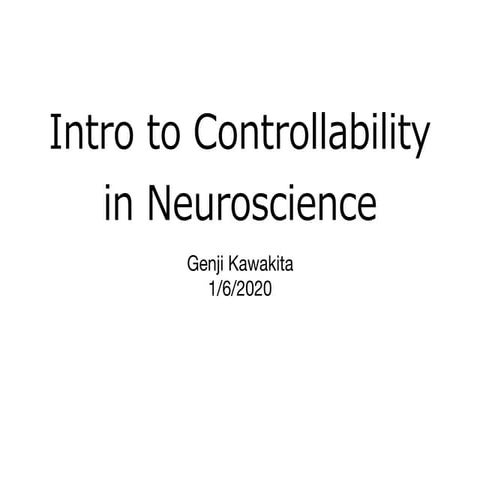 Intro to Controllability in Neuroscience