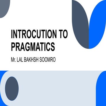 INTROCUTION TO PRAGMATICS for Bs Students.pptx