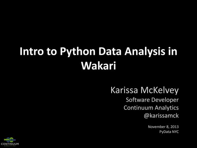 Intro to Python Data Analysis in Wakari