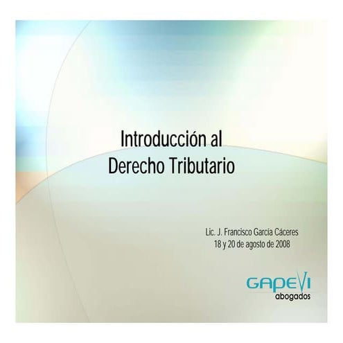 Intro derecho fiscal o tributario