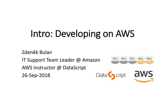 AWS Česko-Slovenský Webinár 03: Vývoj v AWS