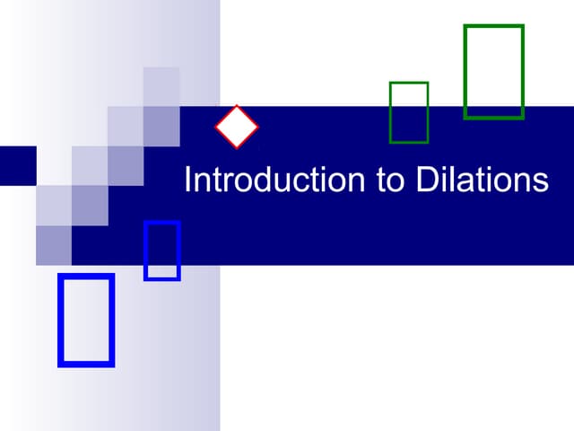 Dilations | PPTX