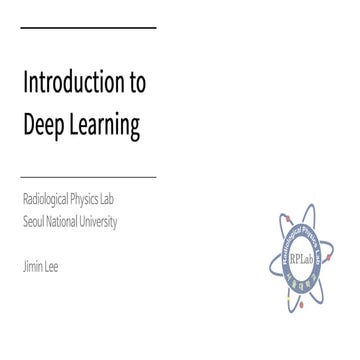 Introduction to deep learning and recent research topics in medical field