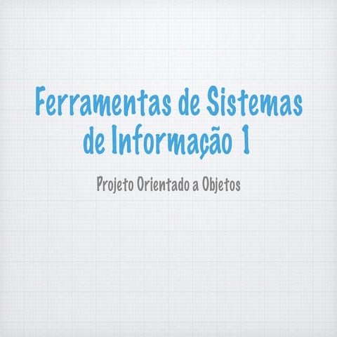 Introdução ao Paradigma Orientado a Objetos