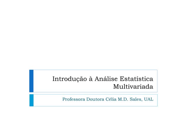 Introdução à Análise Estatística Mu...