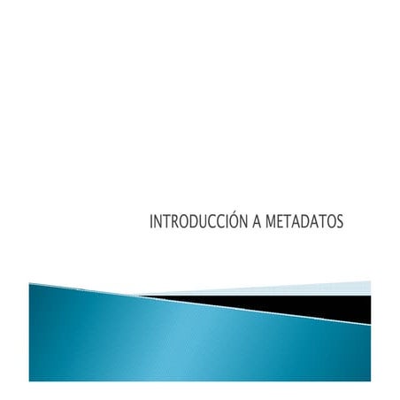introducción a metadatos