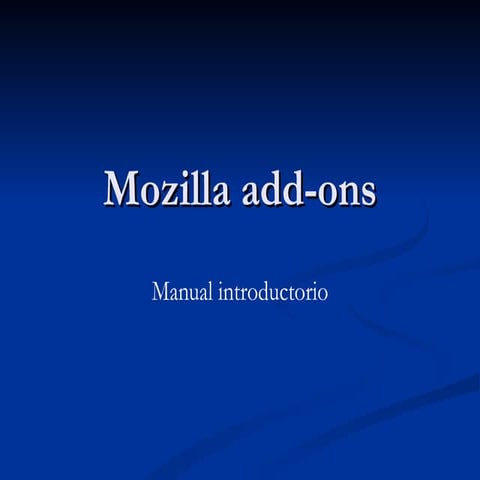 Introducción a Mozilla Add-ons