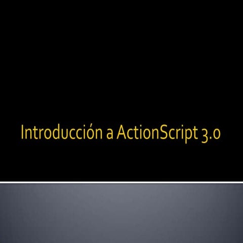 Introducción a action script 3