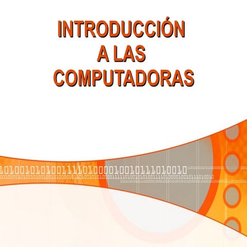 Introducción a la Computadora | PPT
