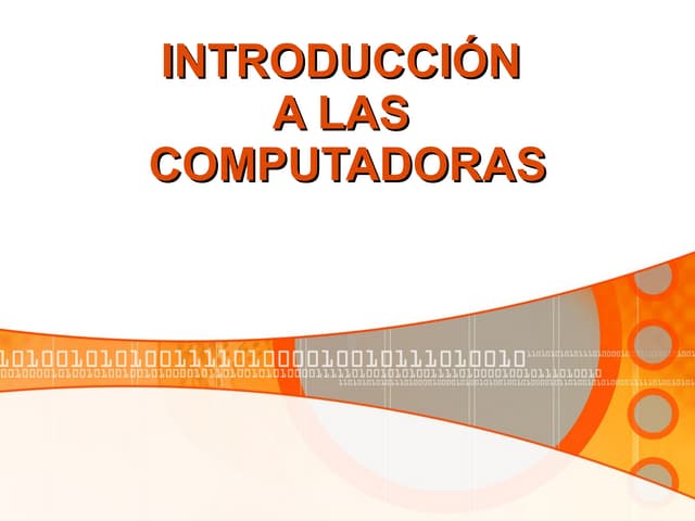 Introducción a la Computadora | PPT
