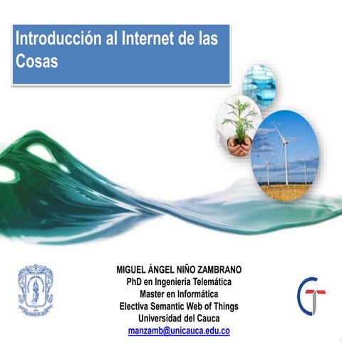 Introducción a la Internet de las Cosas | PPTX