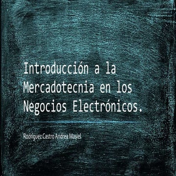 Introducción a la mercadotecnia en los negocios electrónicos