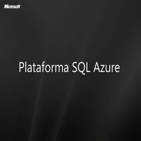 Introducción a la plataforma sql azure