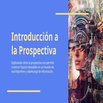 Introduccin a la Prospectiva y contingencia.pptx