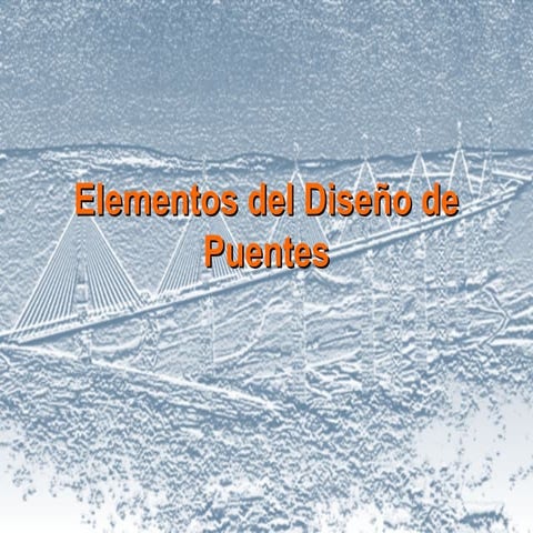 Introducción al diseño de puentes
