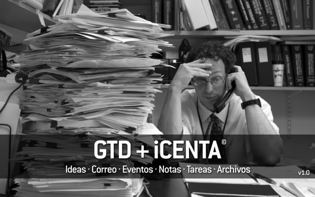 Introducción al GTD + iCENTA