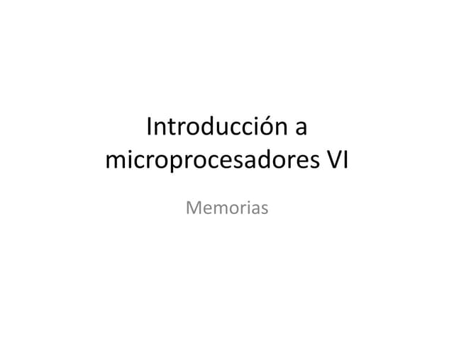 Introducción a los microprocesadores vi