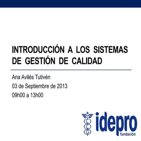 Introducción a los Sistemas de Gestión de la Calidad | PPTX