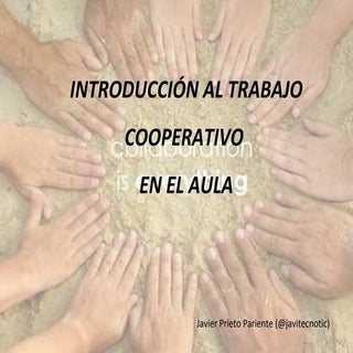 Introducción al trabajo cooperativo...