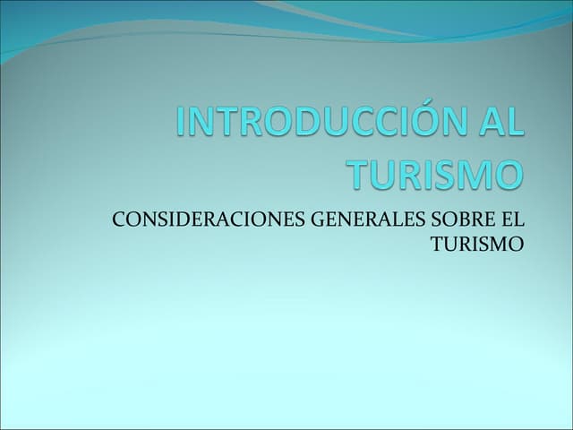 Introducción al turismo | PPT