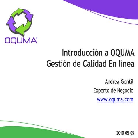Introducción a OQUMA gestión de calidad en línea