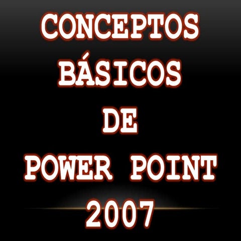 Introducción a power point 2007