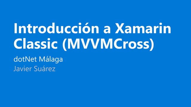 Introducción a Xamarin utilizando MVVMCross