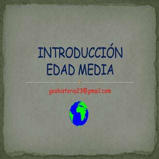Introducción edad media 2º eso