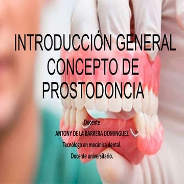 INTRODUCCIÓN GENERAL CONCEPTO DE PROSTODONCIA.pptx
