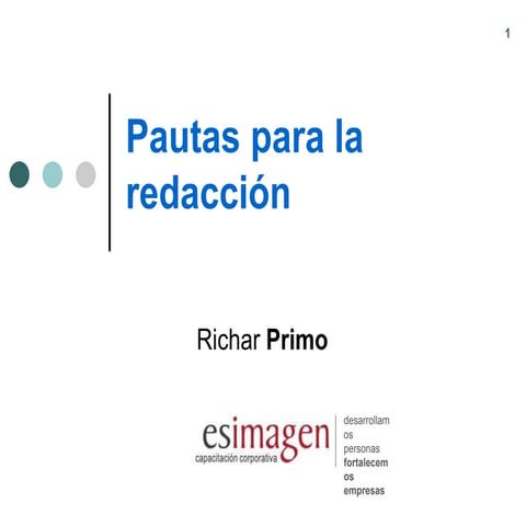Pautas para la redacción y la tildación