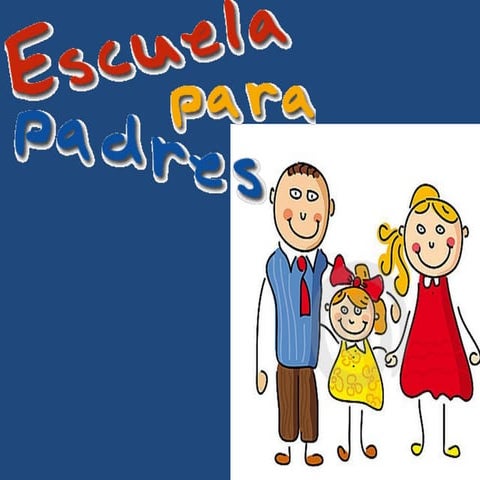 "LA IMPORTANCIA DE LA PARTICIPACIÓN DE LOS PADRES DE FAMILIA EN LA ...